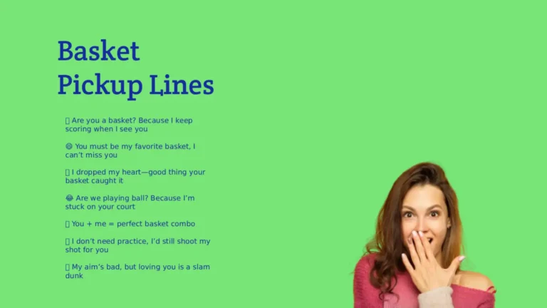 Basket Pickup Lines That Actually Score Smiles