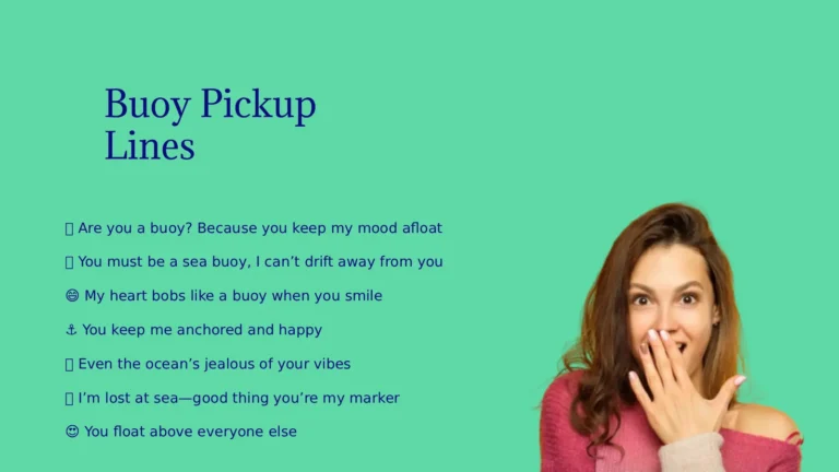 Buoy Pickup Lines ☀️ in 2026