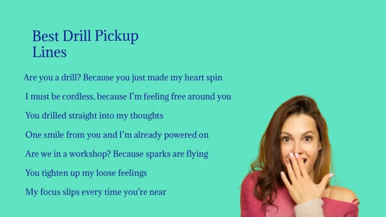 Best Drill Pickup Lines for Confident Conversations
