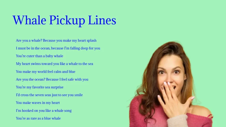 Whale Pickup Lines