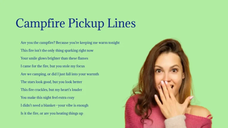 Romantic Campfire Pickup Lines