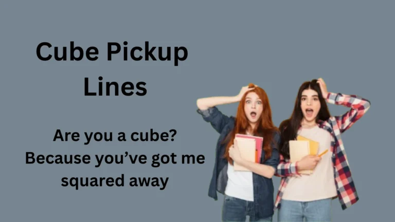 Funny Cube Pickup Lines for Instagram