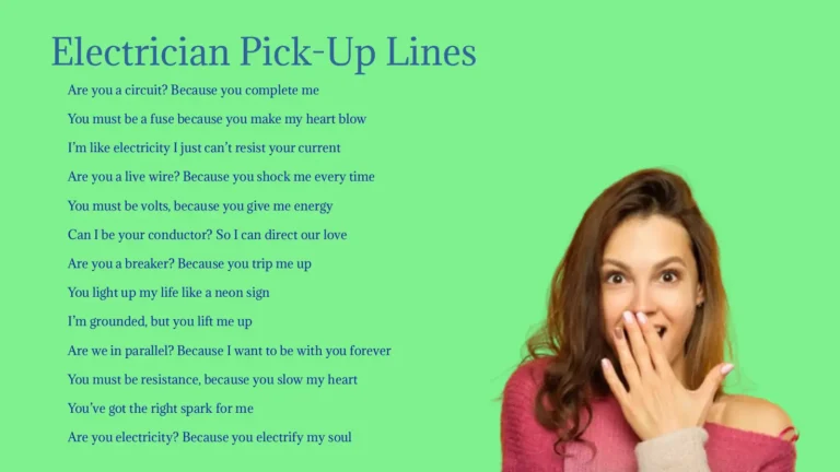 Electrician Pick-Up Lines