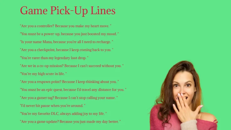 Game Pick-Up Lines
