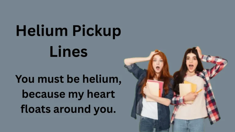Helium Pickup Lines – Clever Science & Chemistry Jokes