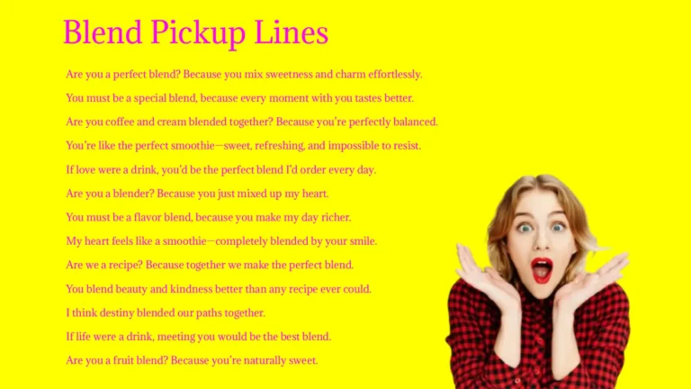 Blend Pickup Lines