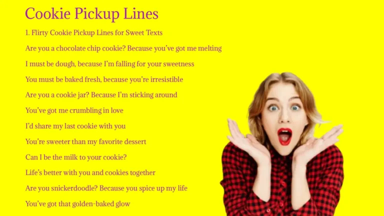 Cookie Pickup Lines