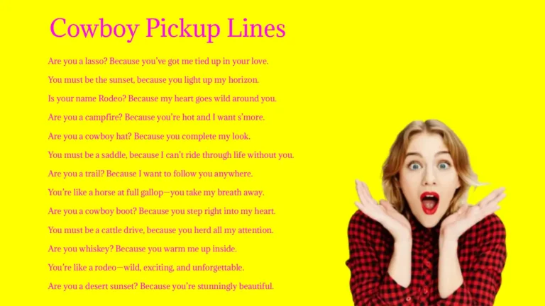 Cowboy Pickup Lines