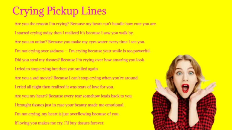 Crying Pickup Lines in 2026