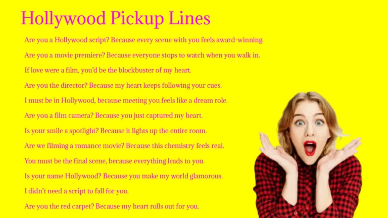 Hollywood Pickup Lines in 2026