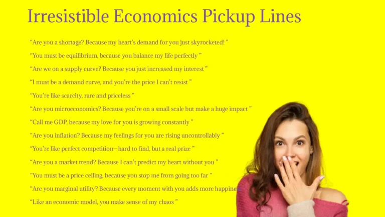 Top Irresistible Economics Pickup Lines to Try Today