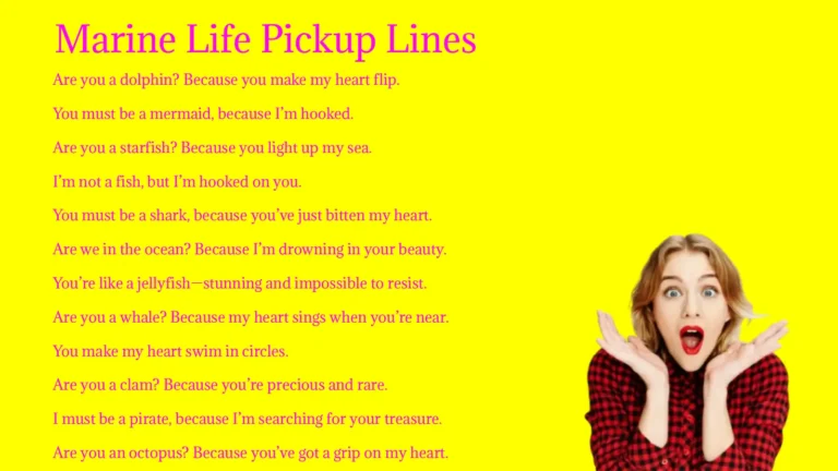 Marine Life Pickup Lines