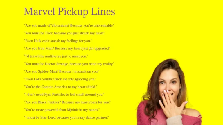 Marvel Pickup Lines