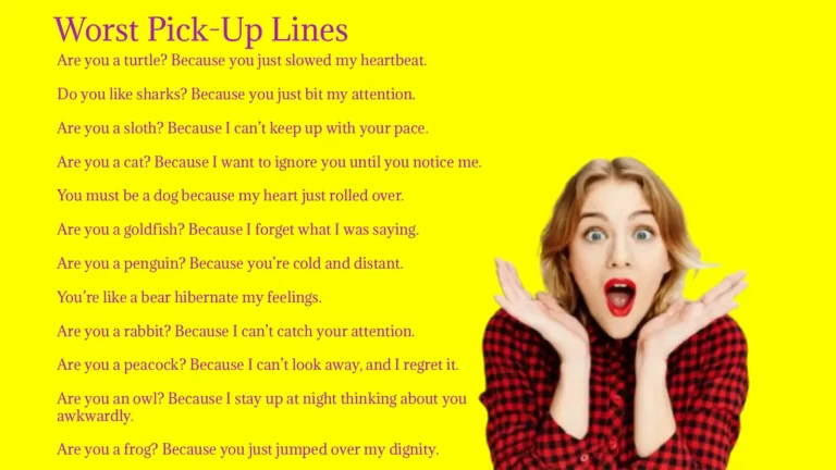 Worst Pick-Up Lines 2026
